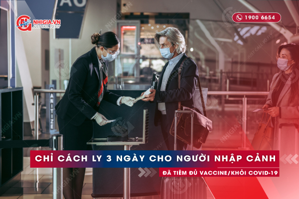 Chính thức rút ngắn gian cách ly xuống 3 ngày cho người nhập cảnh tiêm đủ vắc xin